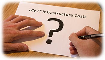 IT Infrastructure Costs?
